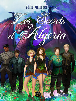cover image of Les Secrets d'Algoria, Tome 1